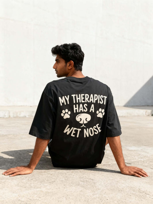 My Therapist Has A Wet Nose Unisex Oversized Classic T-Shirt Vykra