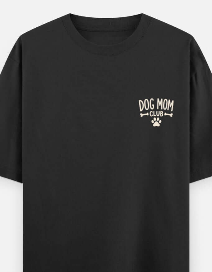 Dog Mom Club Unisex Oversized Classic T-Shirt Vykra