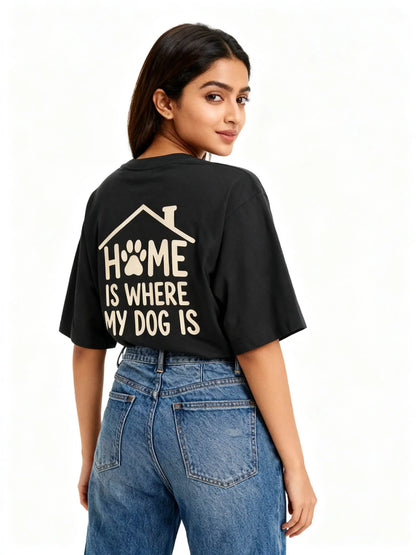 Home Is Where My Dog Is (Dog Face)Unisex Oversized Classic T-Shirt Vykra